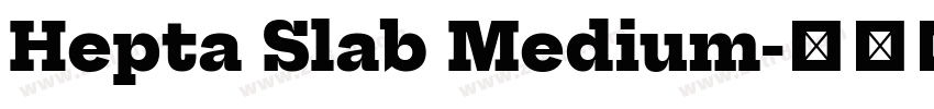 Hepta Slab Medium字体转换